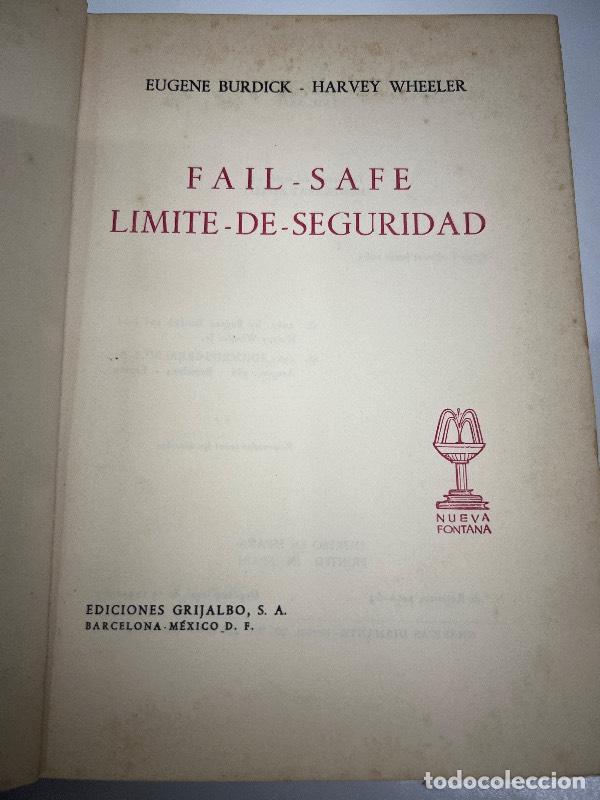 Libros: Fail safe limite de seguridad - Eugene Burdick - Foto 1