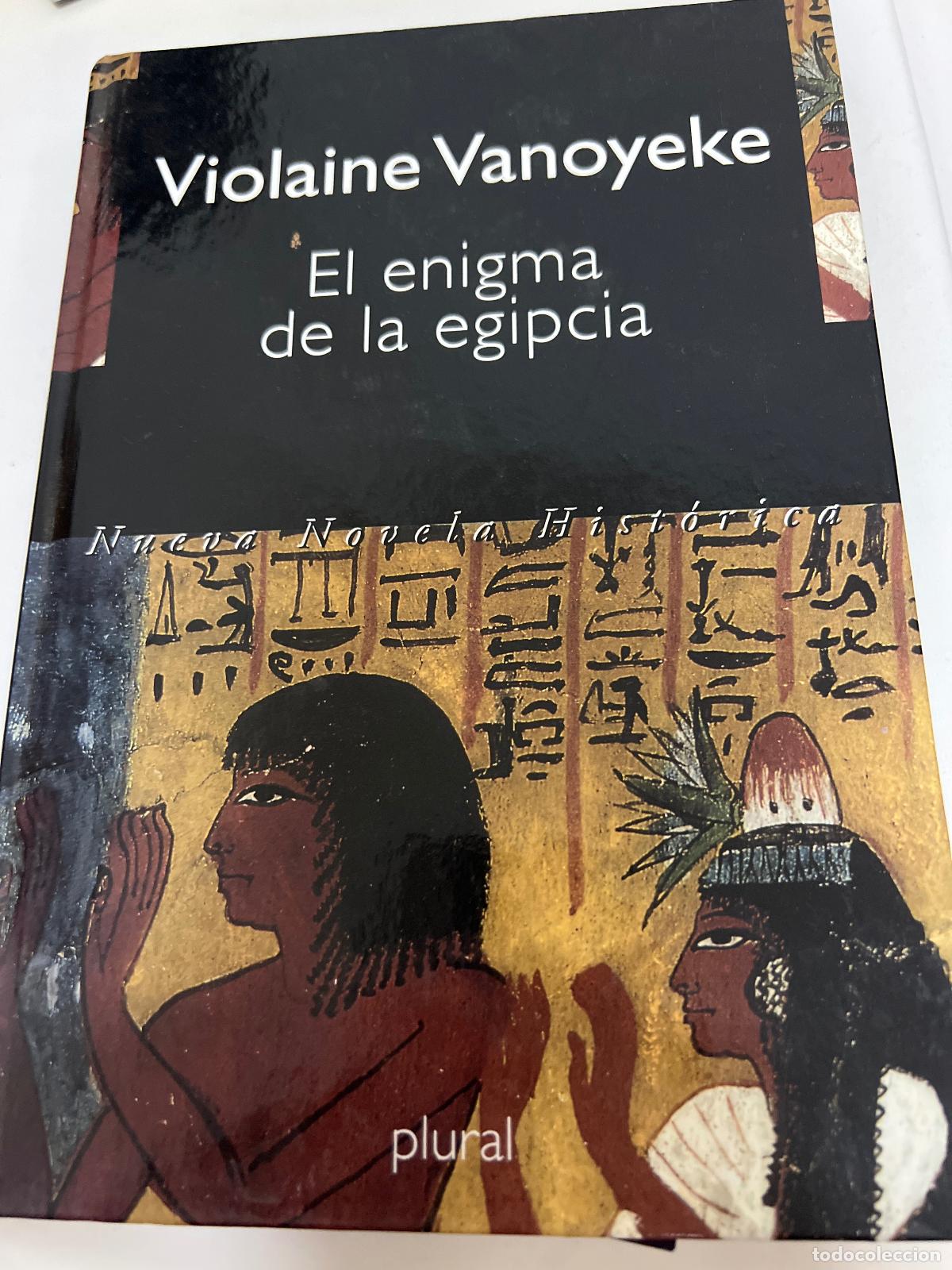Libros: El enigma de la egipcia - Violaine Vanoyeke - Foto 1