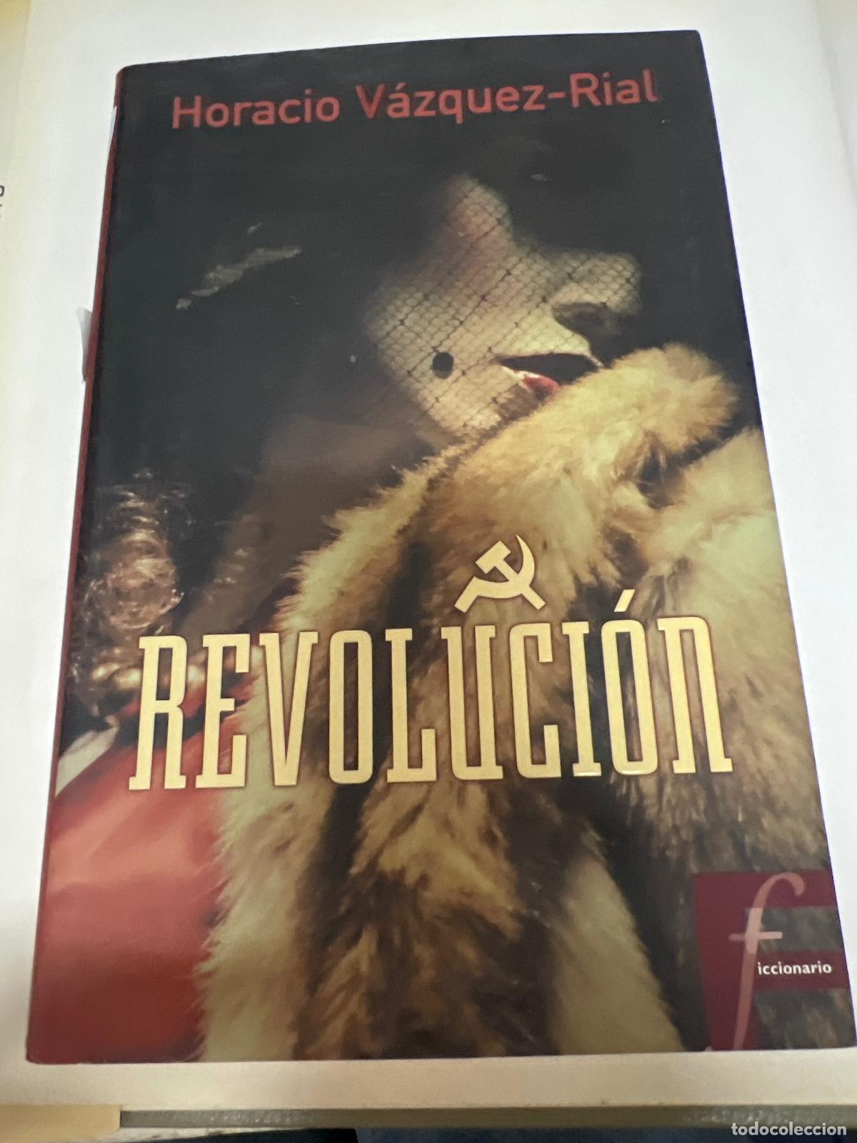 Libros: Revolucion - Horacio Vazquez Rial - Foto 1