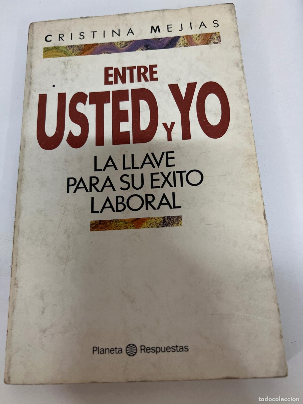 books: Entre usted y yo - Cristina Mejias