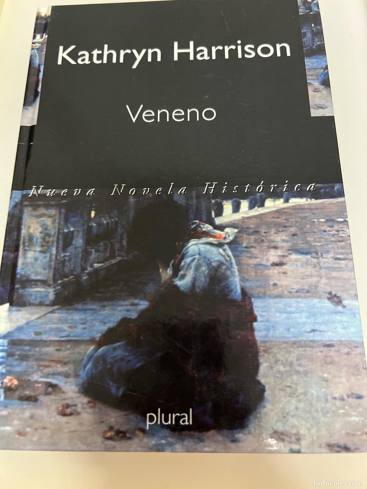 Libros: Veneno - Kathryn Harrison - Foto 1