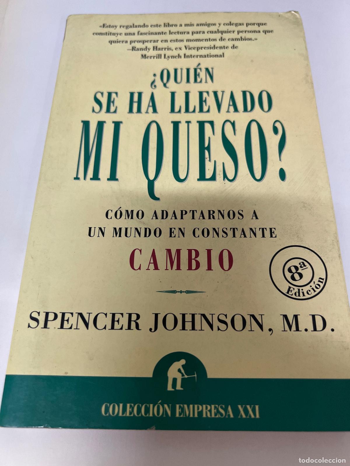 Libros: &iquest;qui&eacute;n Se Ha Llevado Mi Queso? - Spencer Johnson - Foto 1