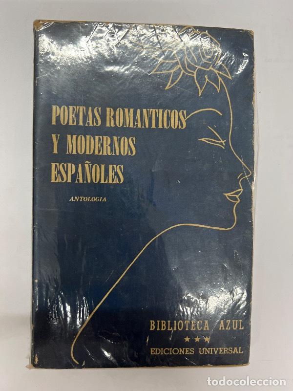 Libros: Poetas romanticos y modernos espa&ntilde;oles - Antologia - Foto 1