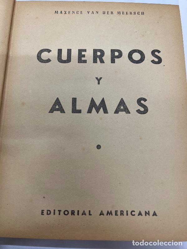 Libros: Cuerpos y almas - Maxence van der meersch - Foto 1