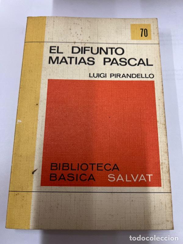 Libros: El difunto Matias Pascal - Luigi Pirandello - Foto 1
