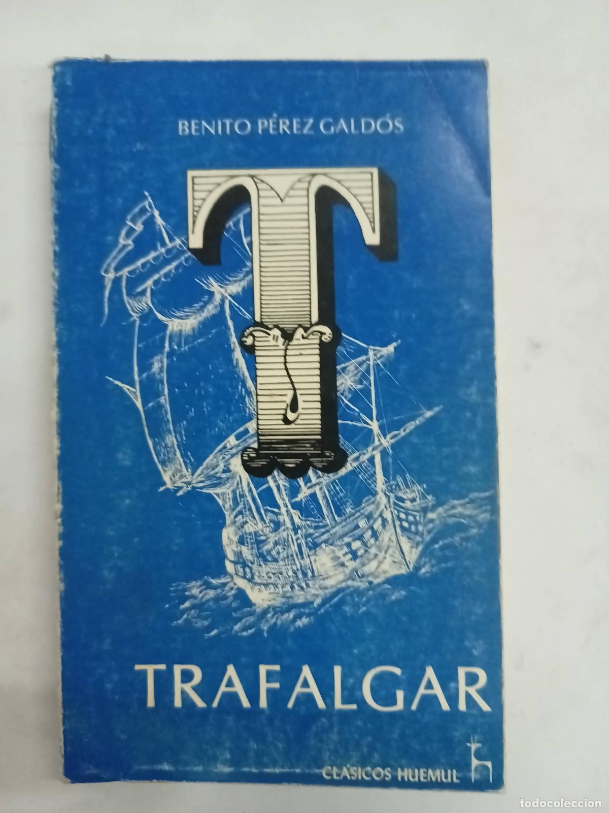 Libros: Trafalgar - Benito Perez Galdos - Foto 1