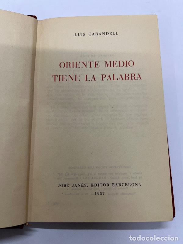 Libros: Oriente medio tiene la palabra - Luis Carandell - Foto 1