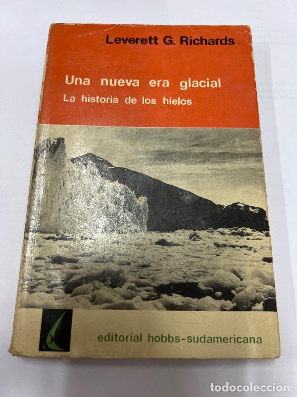 Libros: Una nueva era glacial - Leverett Richards - Foto 1