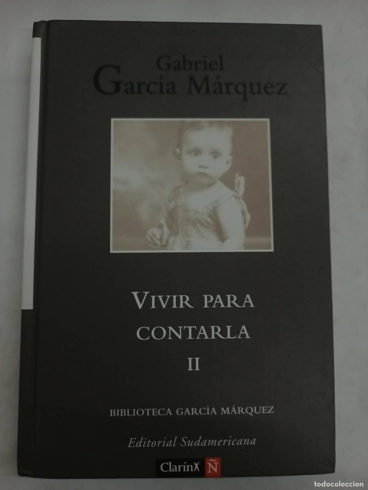 Libri di seconda mano: Vivir para contarla tomo 2 - Gabriel Garcia Marquez
