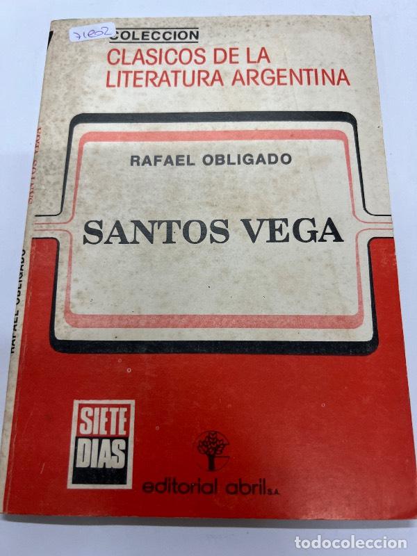 Libros: Santos vega - Rafael Obligado - Foto 1