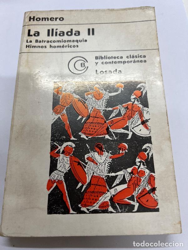 Libros: La iliada II - Homero - Foto 1