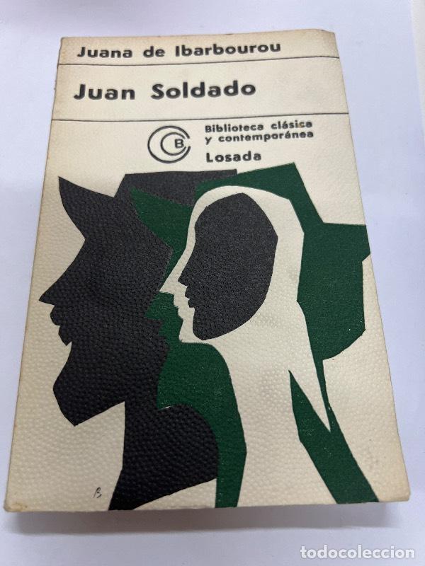 Libros: Juan soldado - Juana de Ibarbourou - Foto 1
