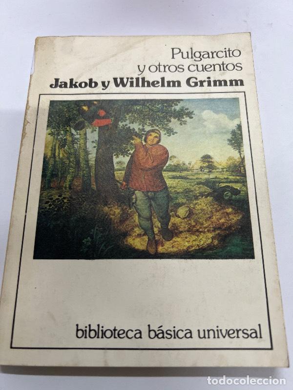 Libri di seconda mano: Pulgarcito y otros cuentos - Jacok y wilhelm Grimm