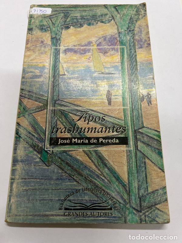 Libros: Tipos trashumantes - Jose Maria de Pereda - Foto 1