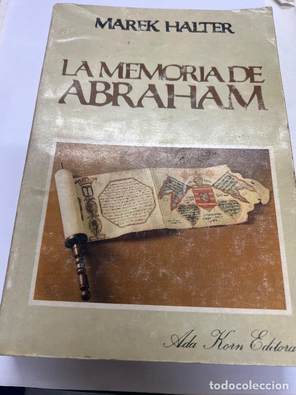 Libros: La memoria de Abraham - Marek Halter - Foto 1