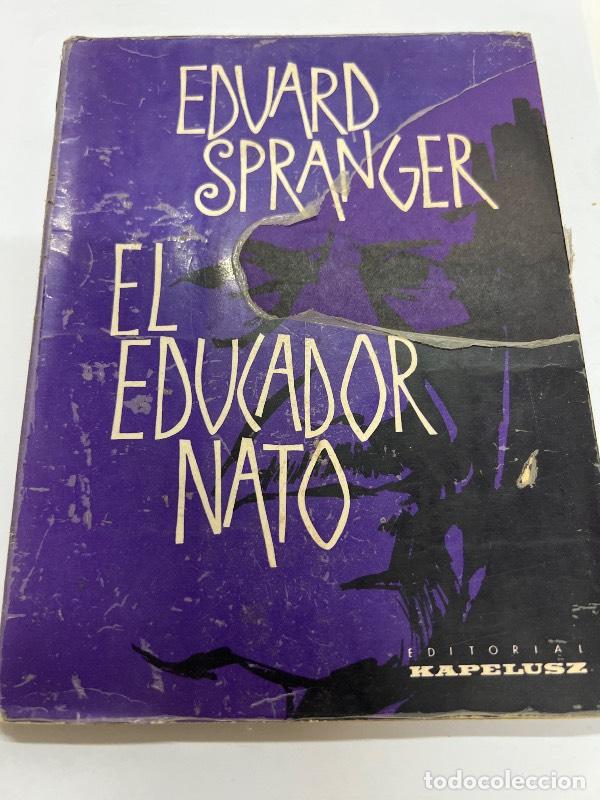 Libros: El educador nato - Eduard Spranger - Foto 1