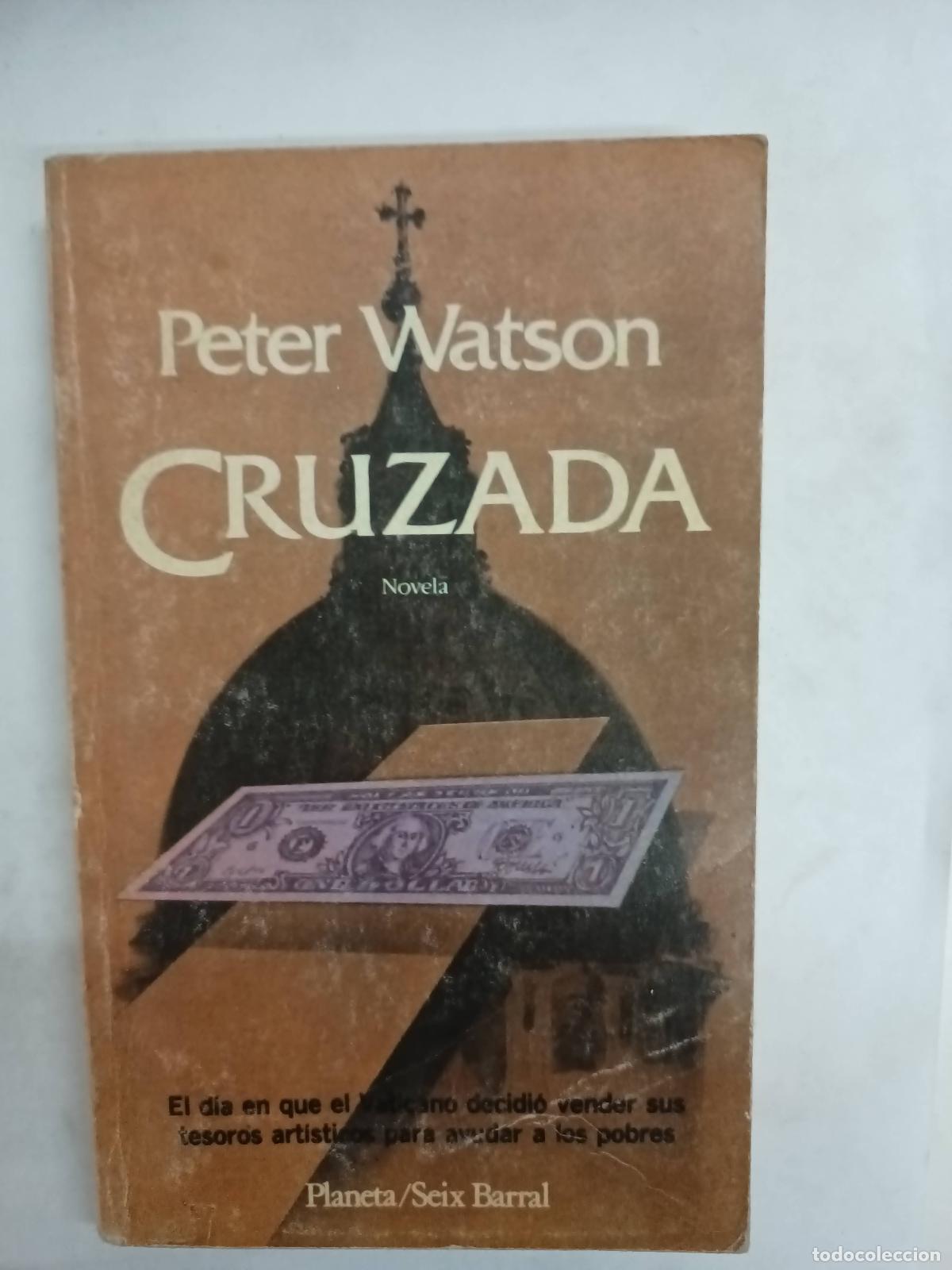 Libros: Cruzada - Peter Watson - Foto 1