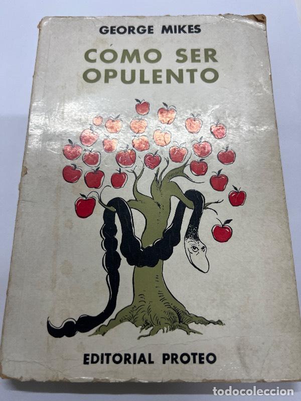 Libros: Como ser opulento - George Mikes - Foto 1