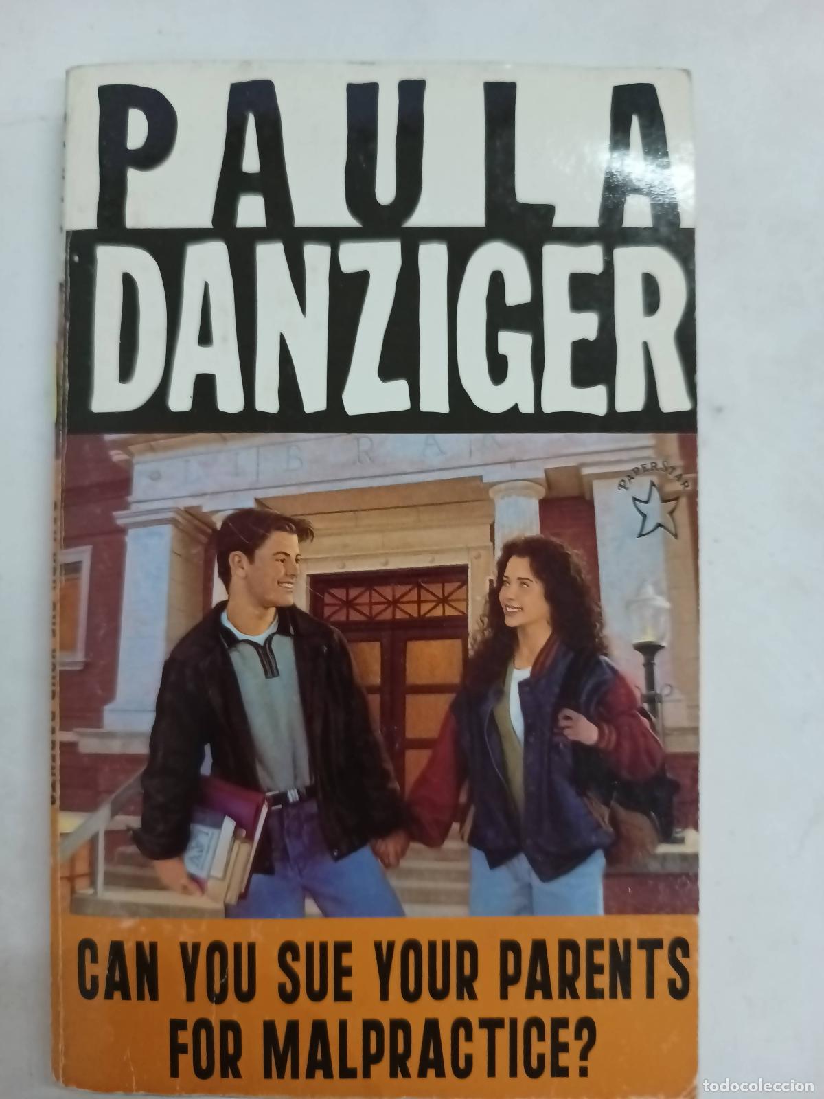 books: Can you sue your parents for malpractice - Paula Danziger
