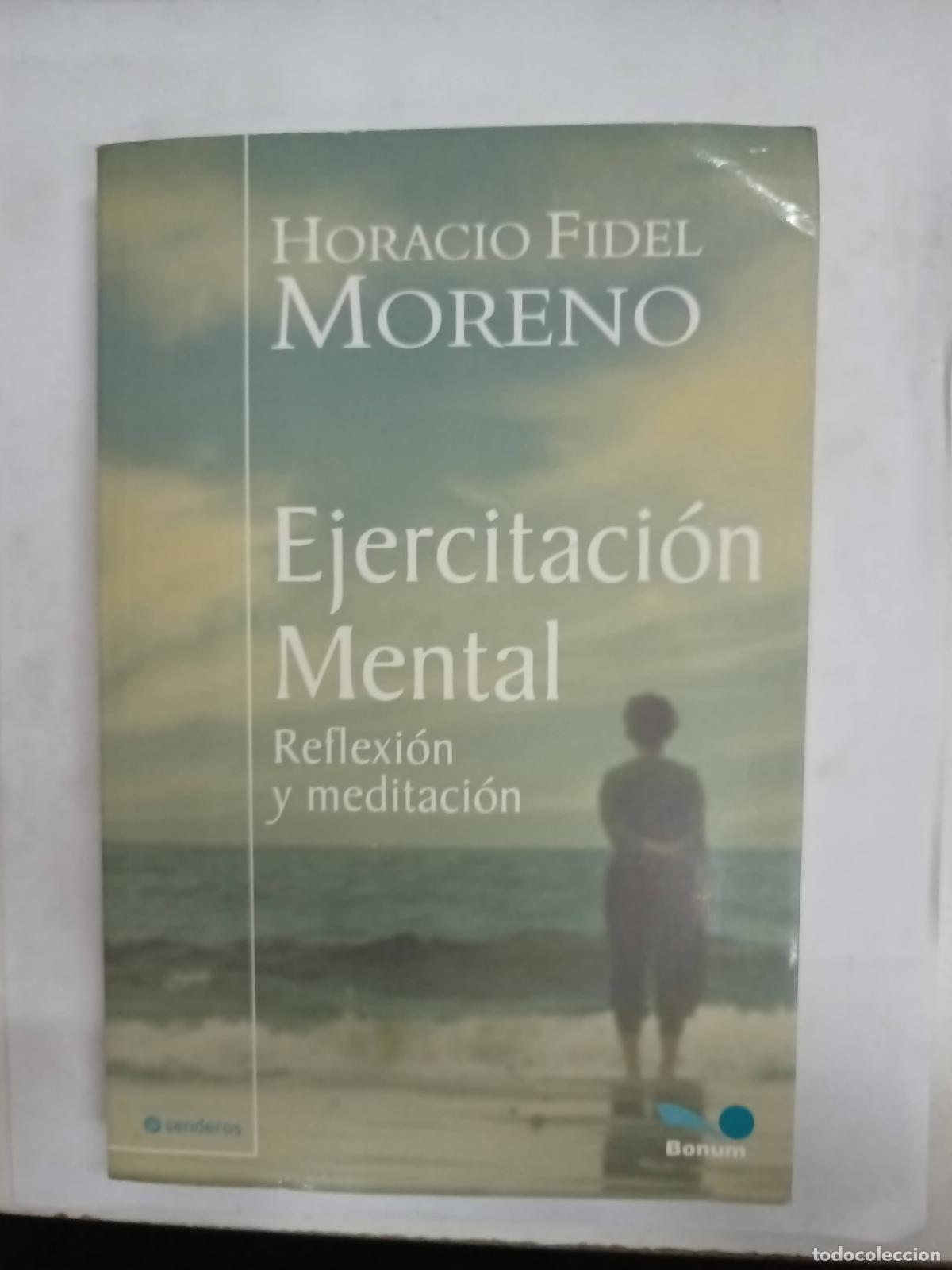 Libros: Ejercitacion mental - Horacio Fidel Moreno - Foto 1