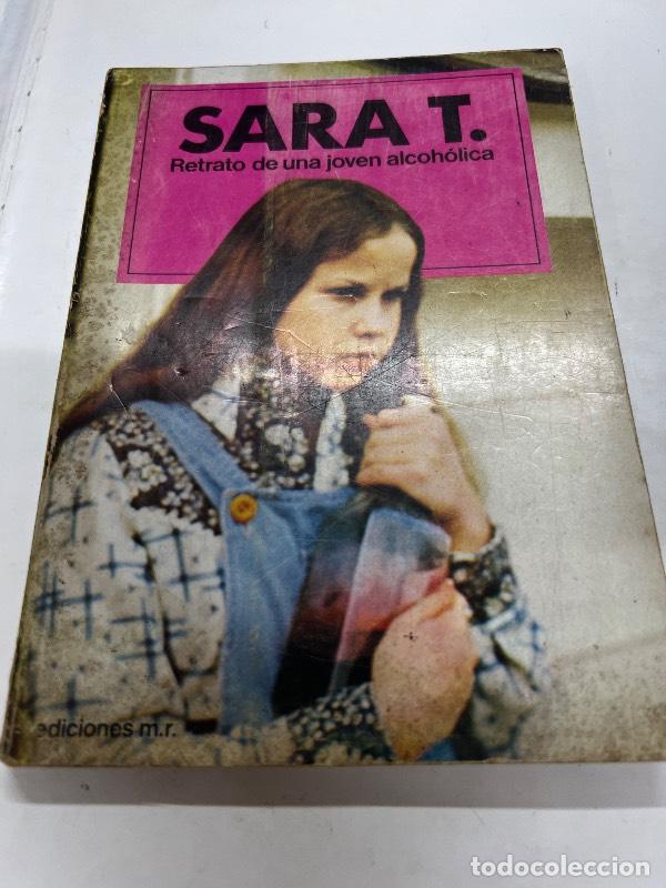 Libros: Sara T. retrato de una joven alcoholica - Robin Wagner