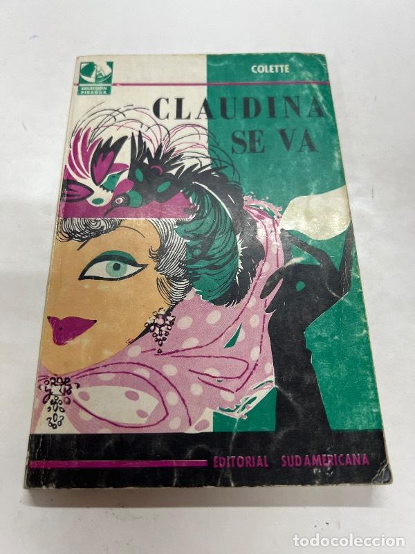 Libros: Claudina se va - Colette - Foto 1