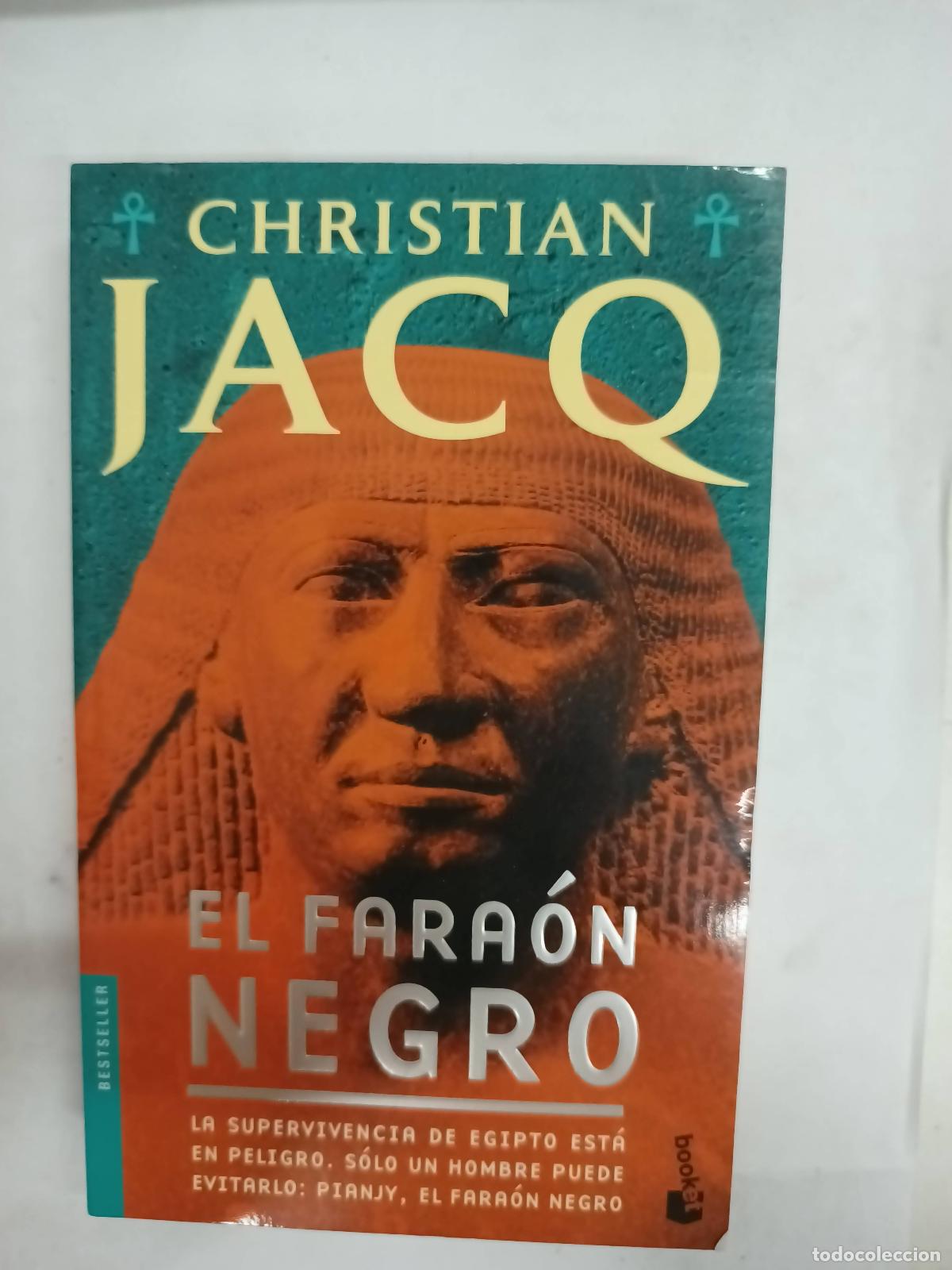 Libros: El fara&oacute;n negro - Christian Jacq - Foto 1