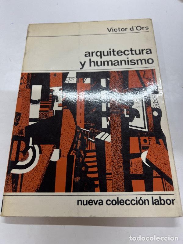 B&uuml;cher: Arquitectura y humanismo - Victor D`ors