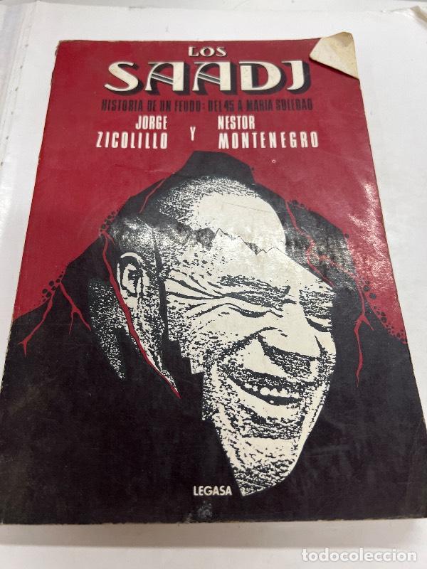 Libros: Los saadj - Jorge Zicolillo - Foto 1