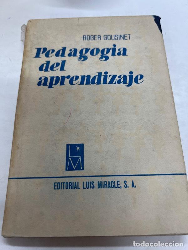 Libri di seconda mano: Pedagogia del aprendizaje - Roger Gousinet