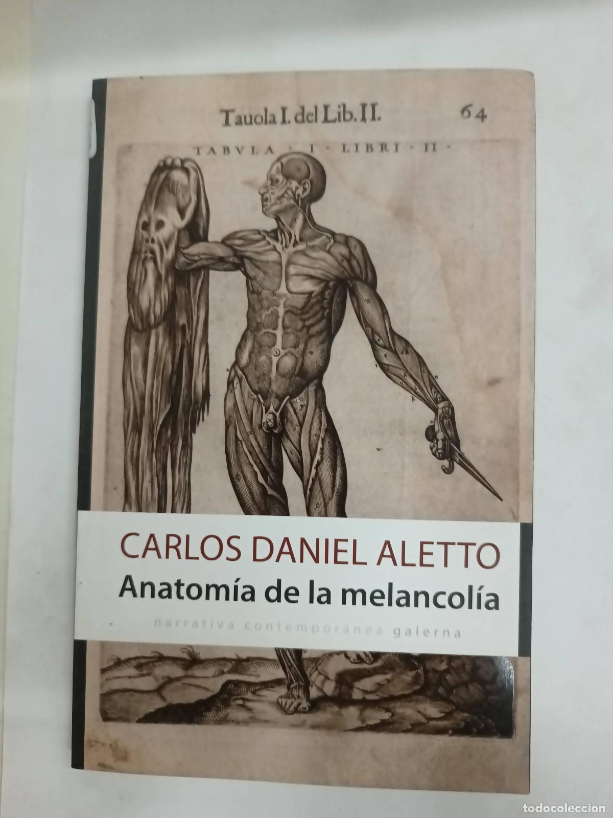 Livres: Anatomia de la melancolia - Carlos Daniel Aleto