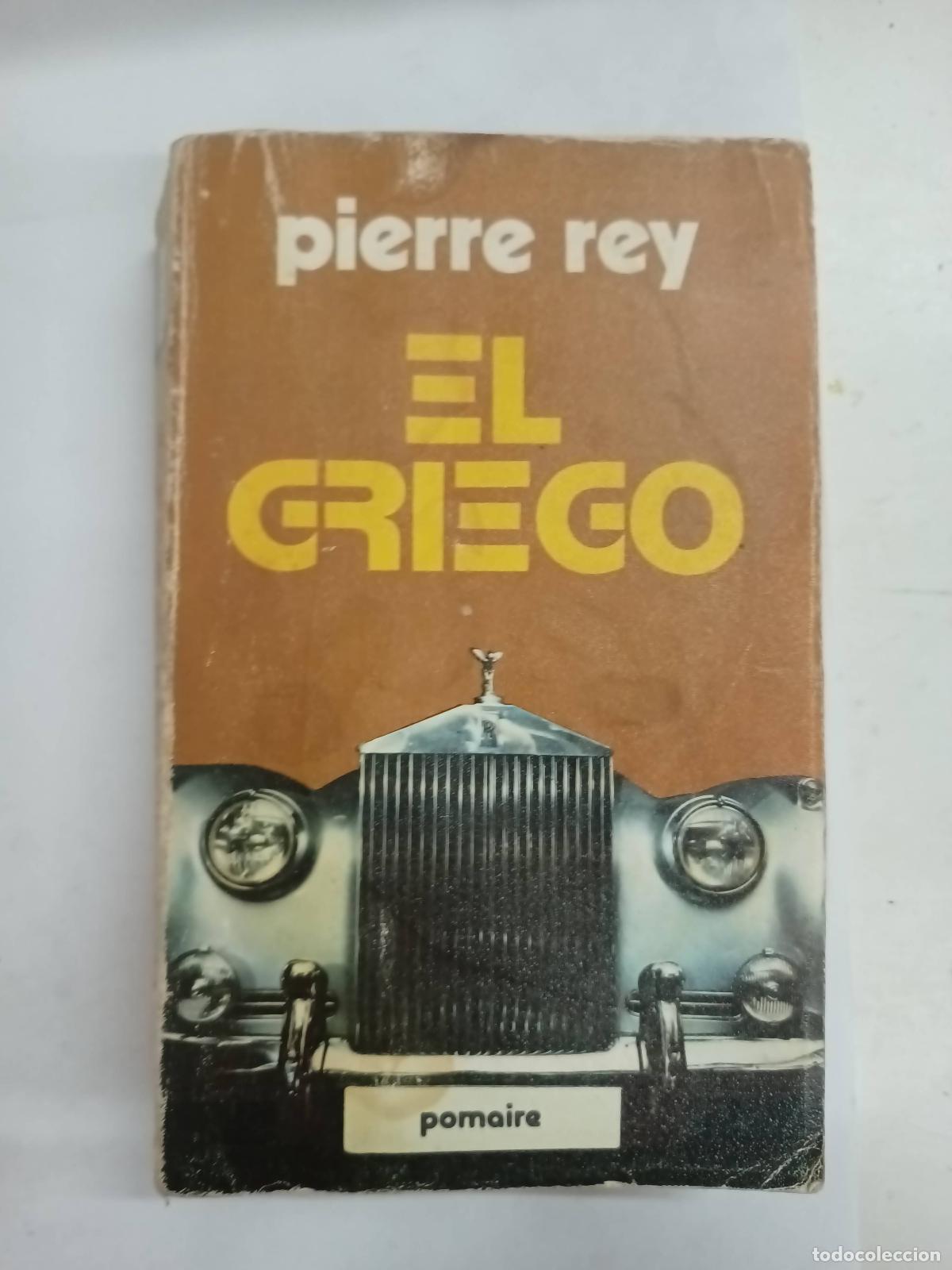 Libros: El griego - Pierre Rey - Foto 1