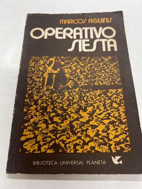 Libros: Operativo siesta - Marcos Aguinis - Foto 1