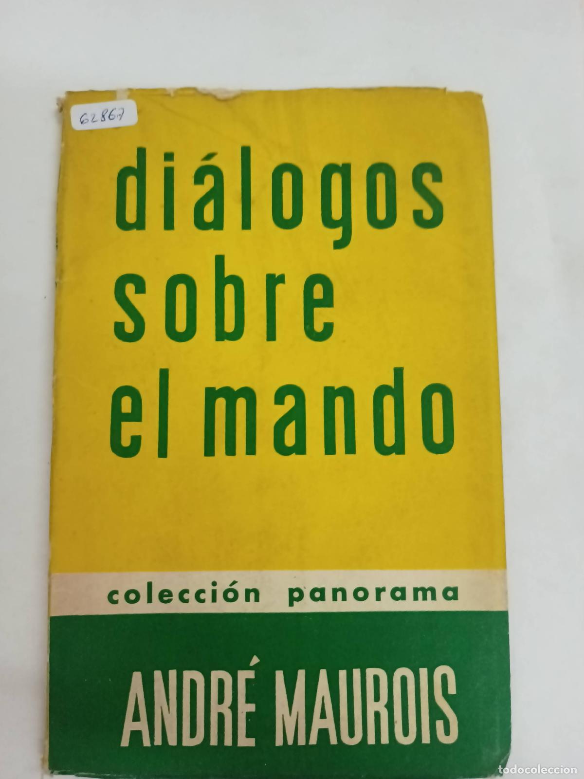 Libros: Di&aacute;logos sobre el mando - Andr&eacute; Maurois - Foto 1