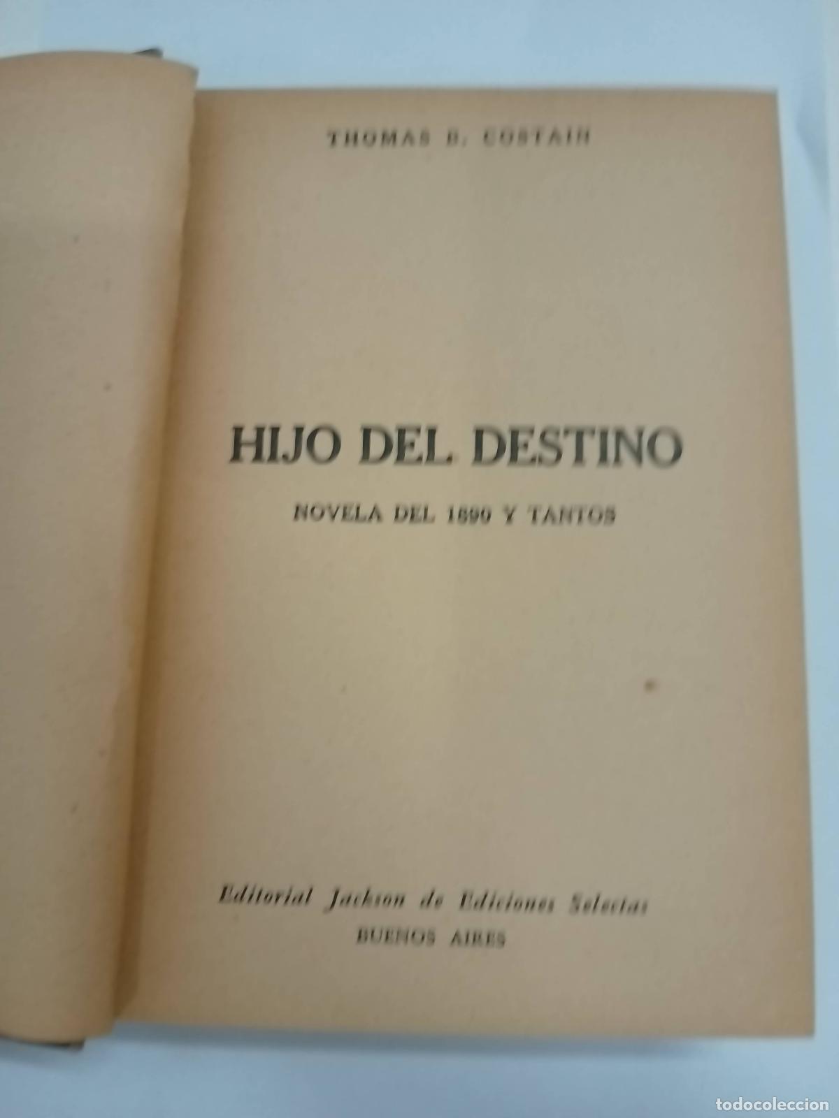 Libros: Hijo del destino - Thomas Costain - Foto 1