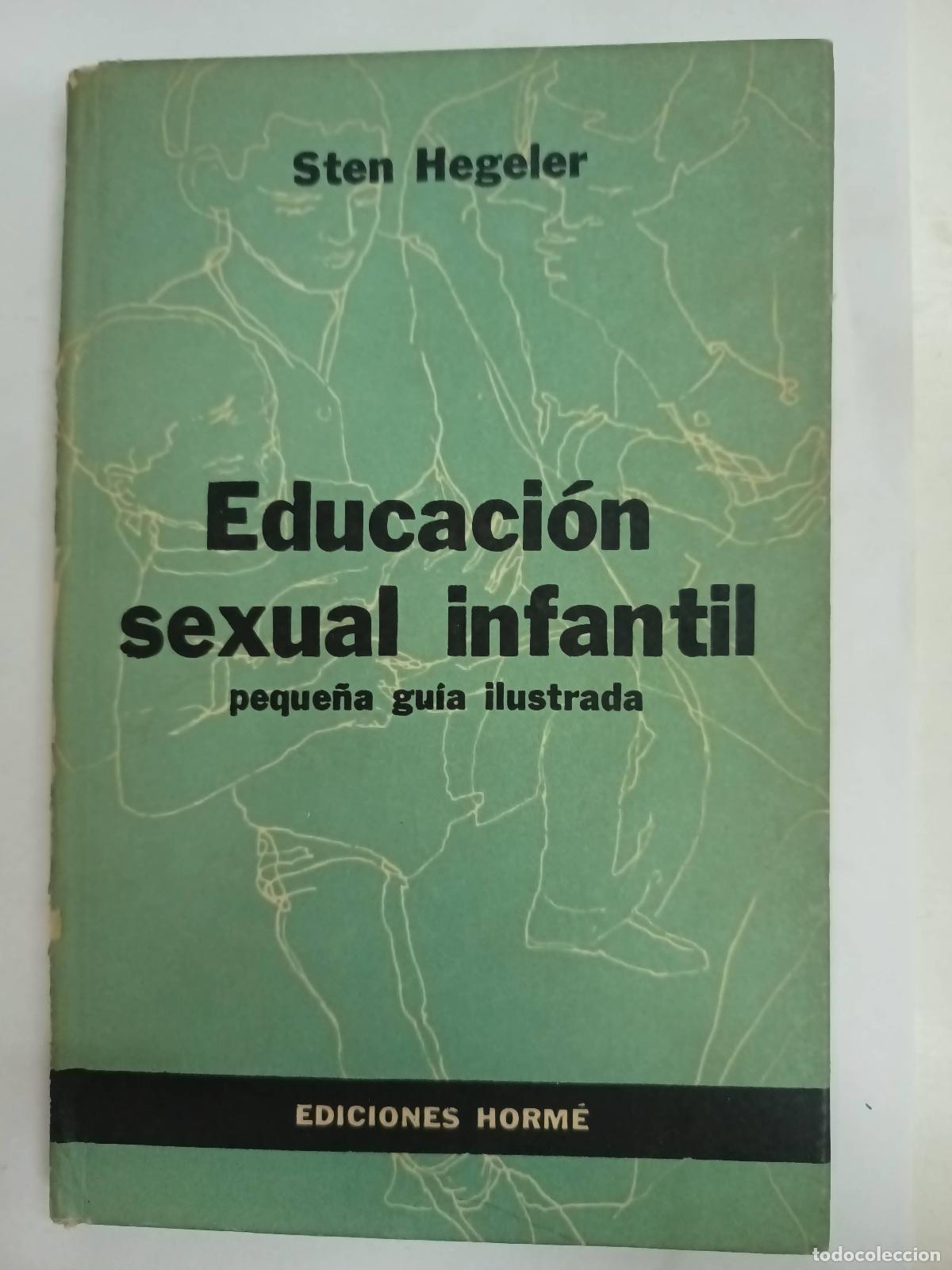 Libros: Educaci&oacute;n sexual infantil - Sten Hegeler - Foto 1