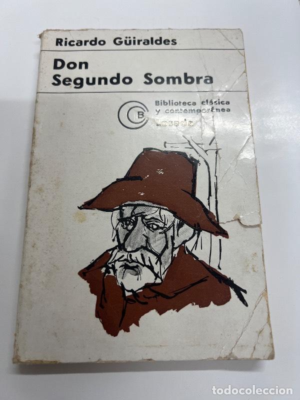 Libros: Don segundo sombra - Ricardo Guiraldes - Foto 1