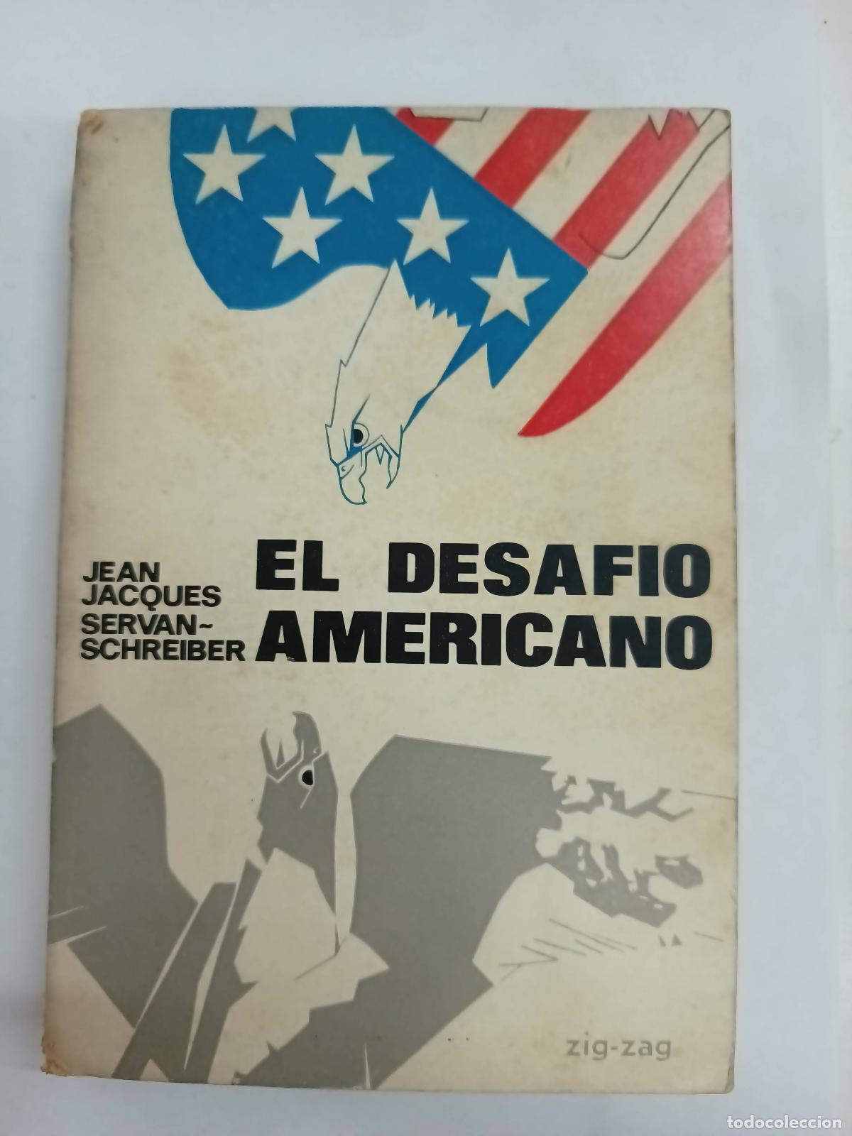 Libri di seconda mano: El desafio americano - Servan-Schreiber