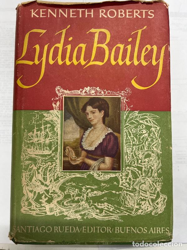 Libros: Lydia Bailey - Kenneth Roberts - Foto 1