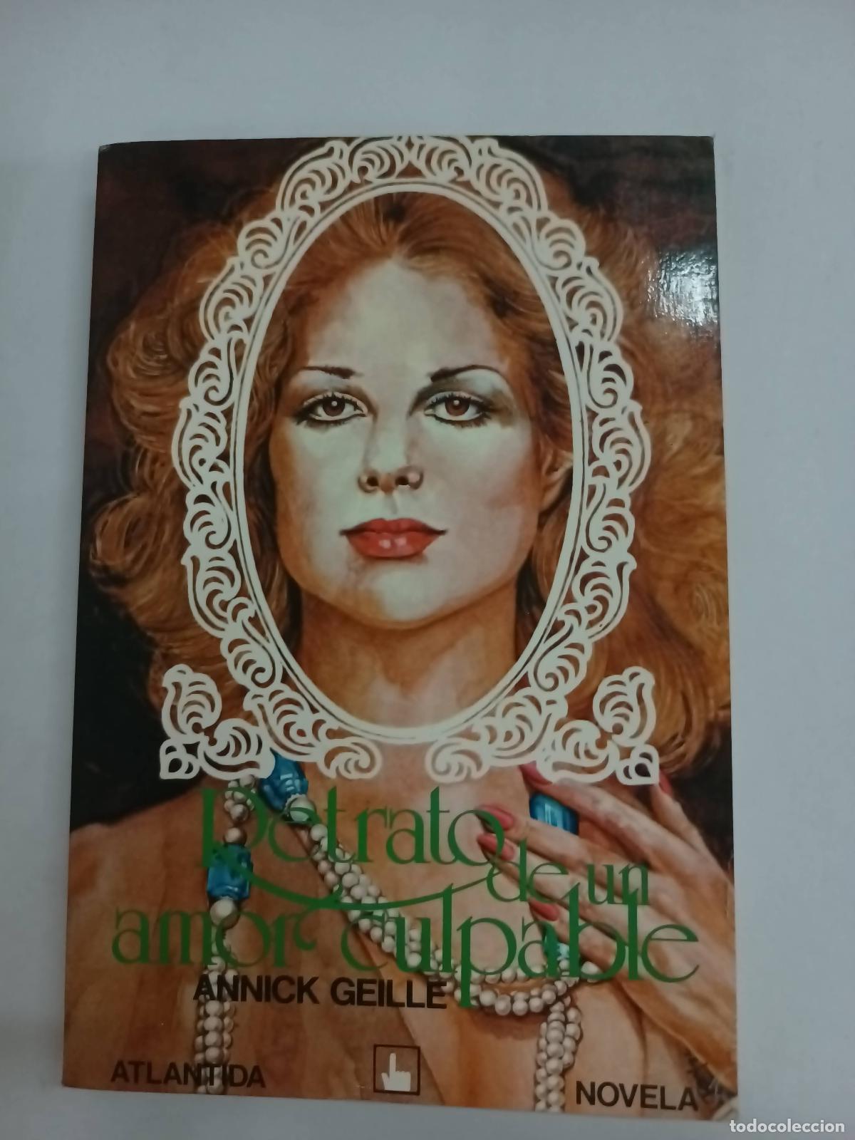 Libri di seconda mano: Retrato de un amor culpable - Annick Geille