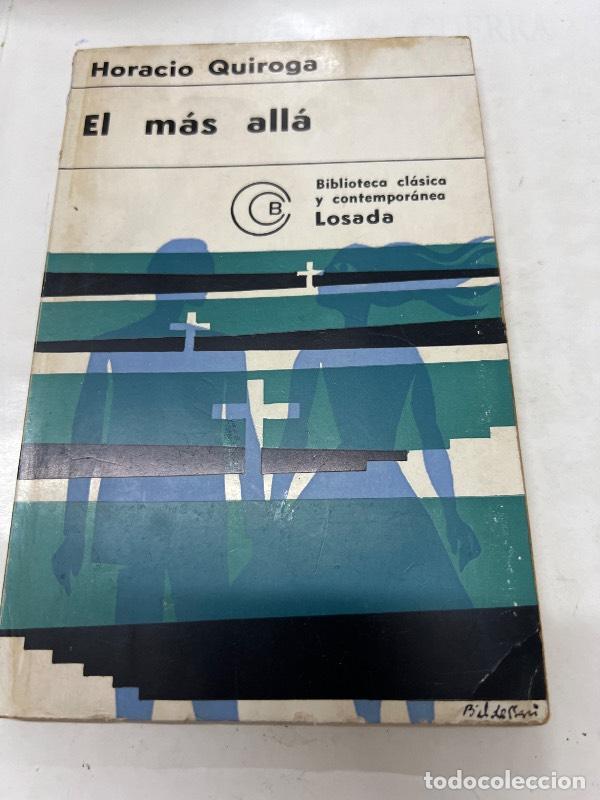 Libros: El mas alla - Horacio Quiroga - Foto 1