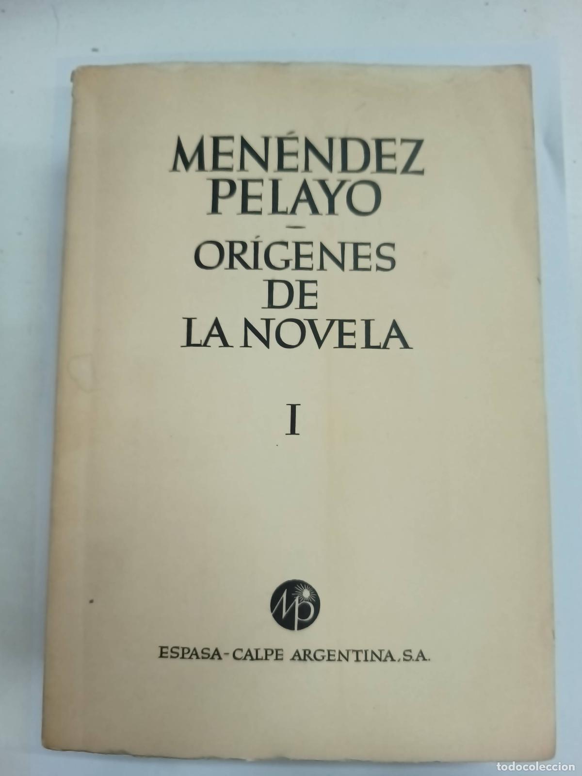 B&uuml;cher: Origenes de la novela I - Menendez Pelayo
