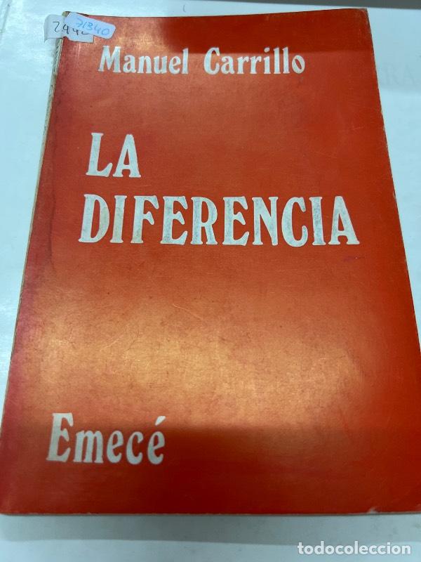 Libros: La diferencia - Manuel Carrillo - Foto 1