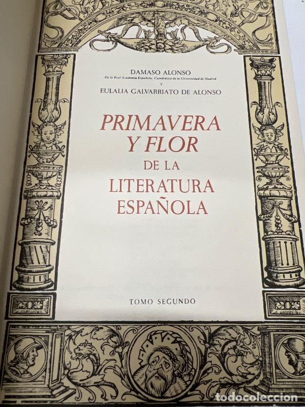 Libri di seconda mano: Primavera y flor de la literatura hispanica II - Damaso Alonso