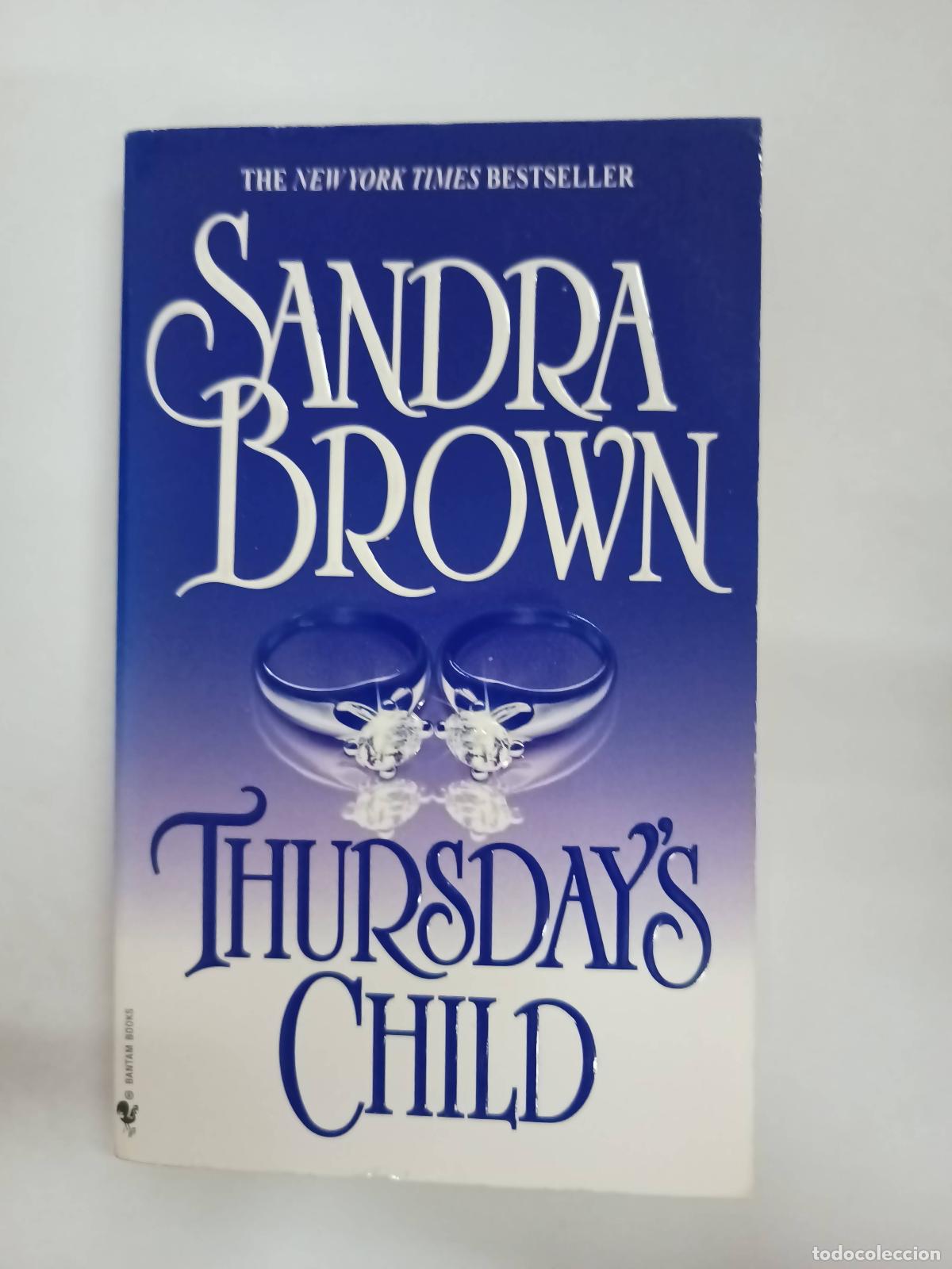 Libros: Thursdays Child - Sandra Brown - Foto 1