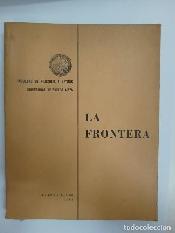 Libri di seconda mano: La frontera - Varios autores