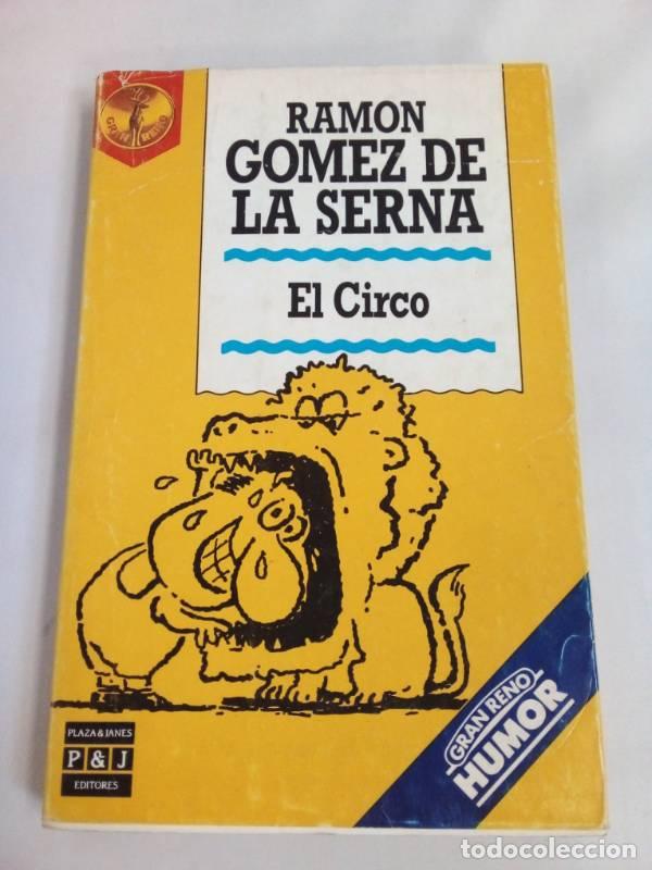 Libros: El circo - Ram&oacute;n G&oacute;mez de la Serna - Foto 1