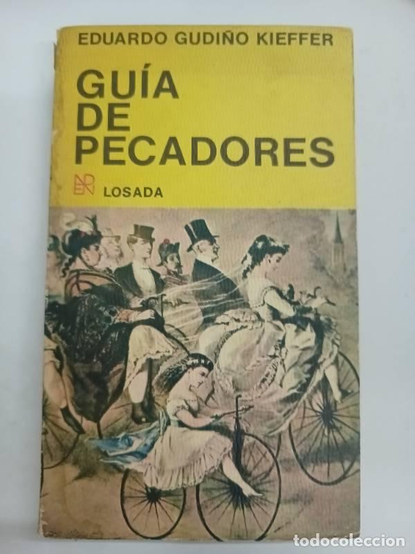 Libri di seconda mano: Guia de pecadores - Eduardo Gudi&ntilde;o Kieffer