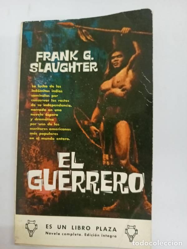 Libros: El guerrero - Frank Slauthter - Foto 1