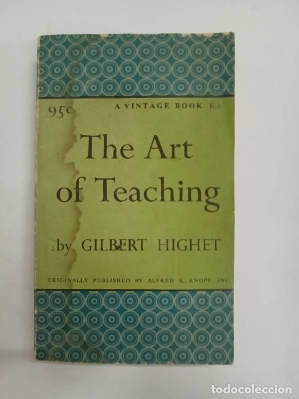 Libros: The art of teaching - Gilbert Highet - Foto 1